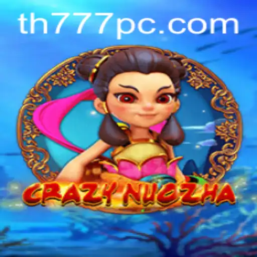 Exploring CrazyNuoZha and its Impact on Gaming with TH777