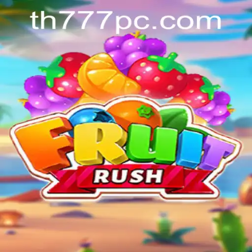 Discover the Excitement of FruitRush with TH777